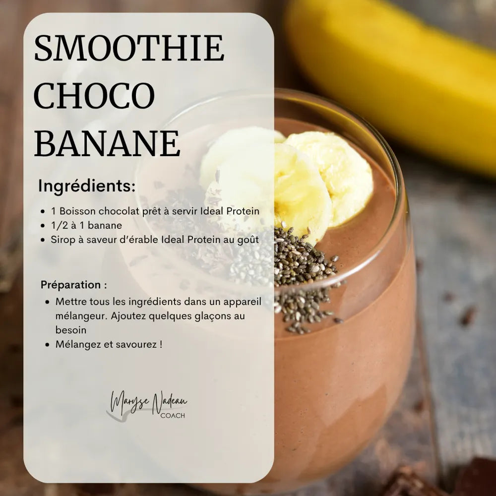 Smoothie choco banane Ideal Protein - Maryse Nadeau Coach