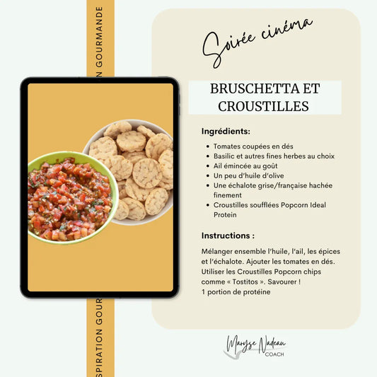 Recette de popcorn Ideal Protein - Bruschetta et croustilles